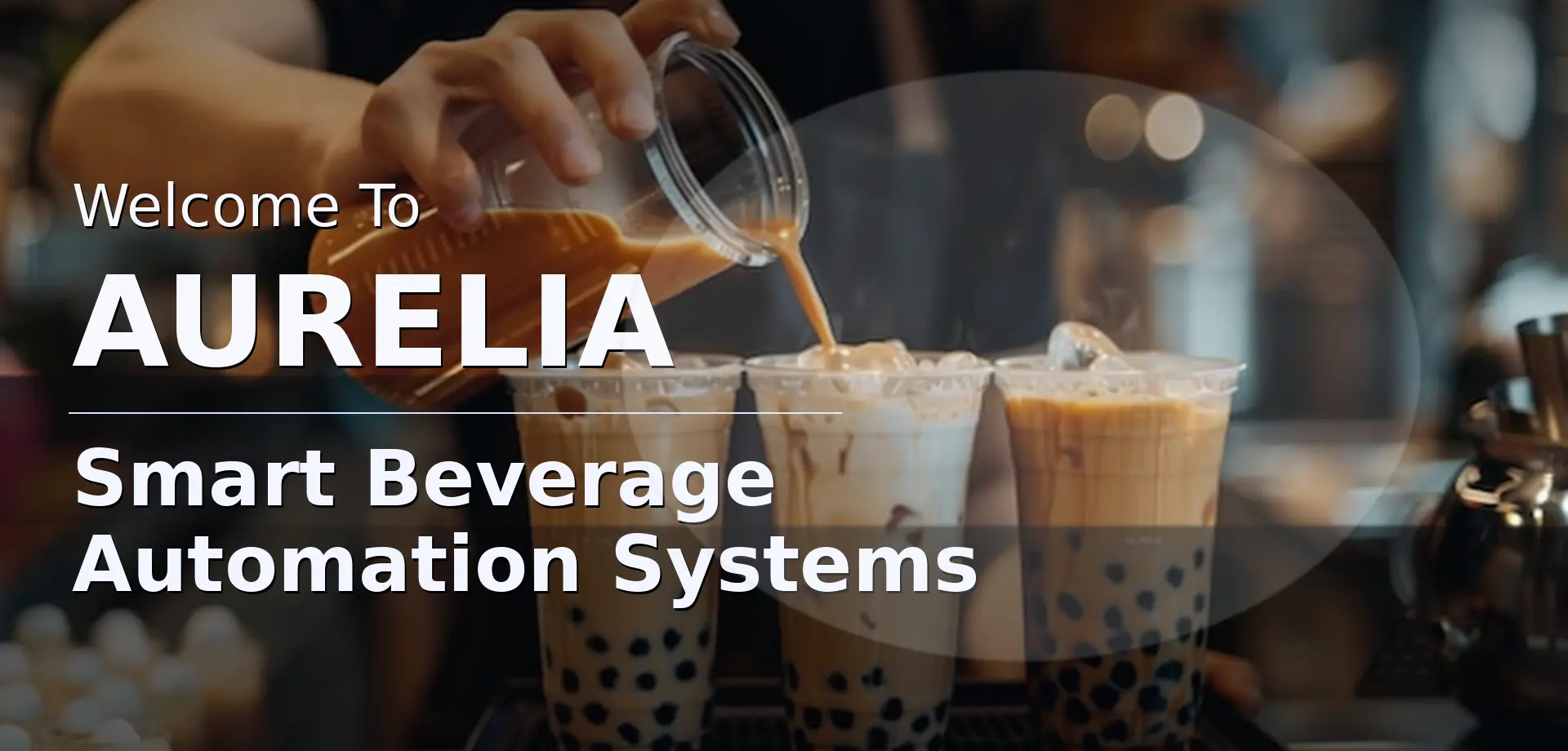 Aurelia Smart Beverage Automation Systems banner